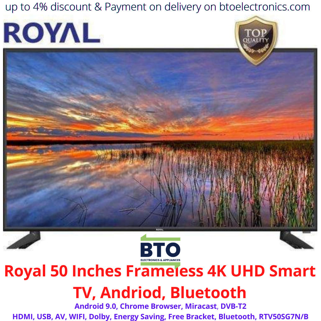 Royal 50 Inches Frameless 4K UHD Smart TV, Android, Bluetooth
